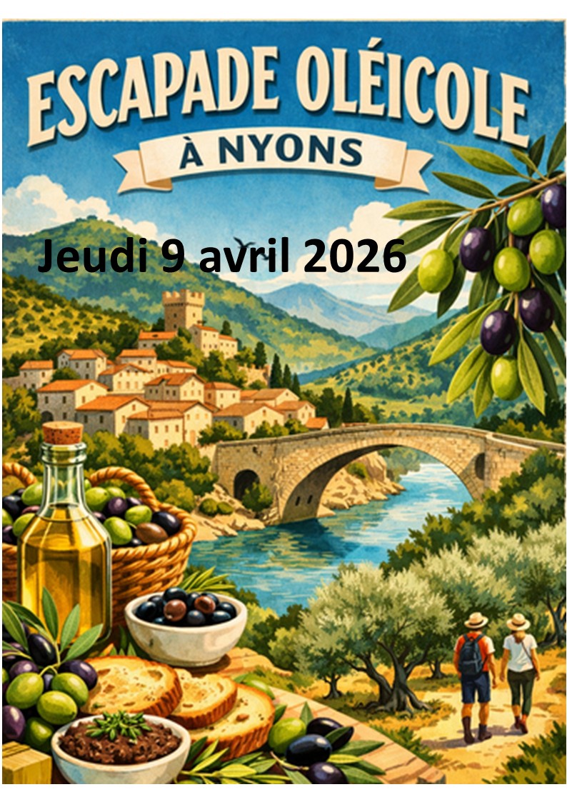 Escapade à Nyons le 9 avril